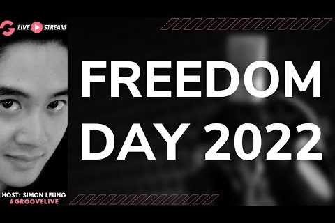 [GLIVE] Freedom Day Event 2022: Groove’s 3rd Annual August 5th Official Holiday Celebration Is Back