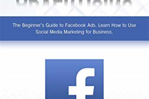 How to Make Money With Facebook Ads