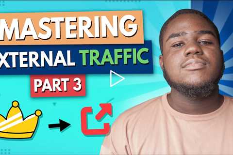 Mastering External Traffic | Best Places To Get Traffic To Your Amazon Listing | Part 3