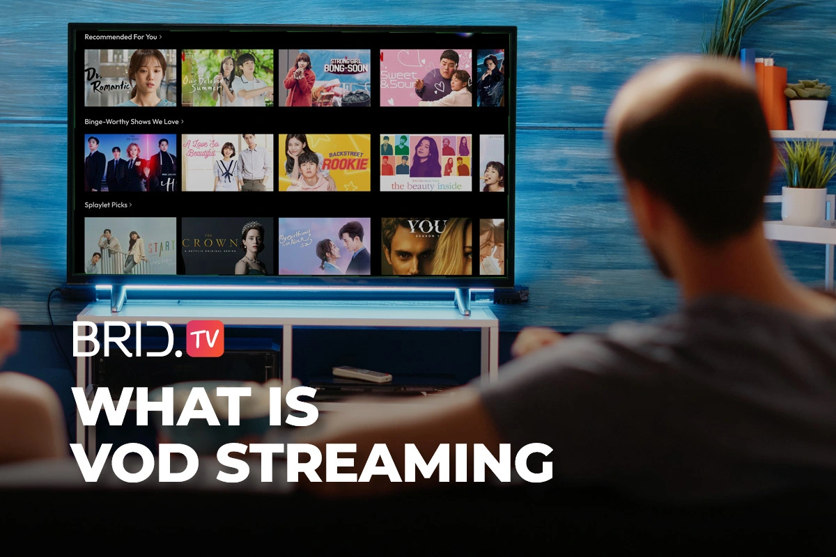 VOD Streaming: What It Is and How it Works