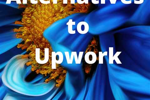 Sites Like Upwork: 10 Upwork Alternatives – HomeWorkingClub.com