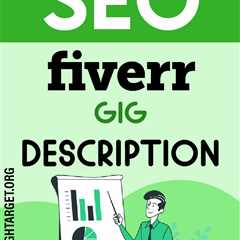How to SEO Fiverr gig Description with simple steps