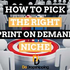 How to Pick the Right Niche for Your Print on Demand Store