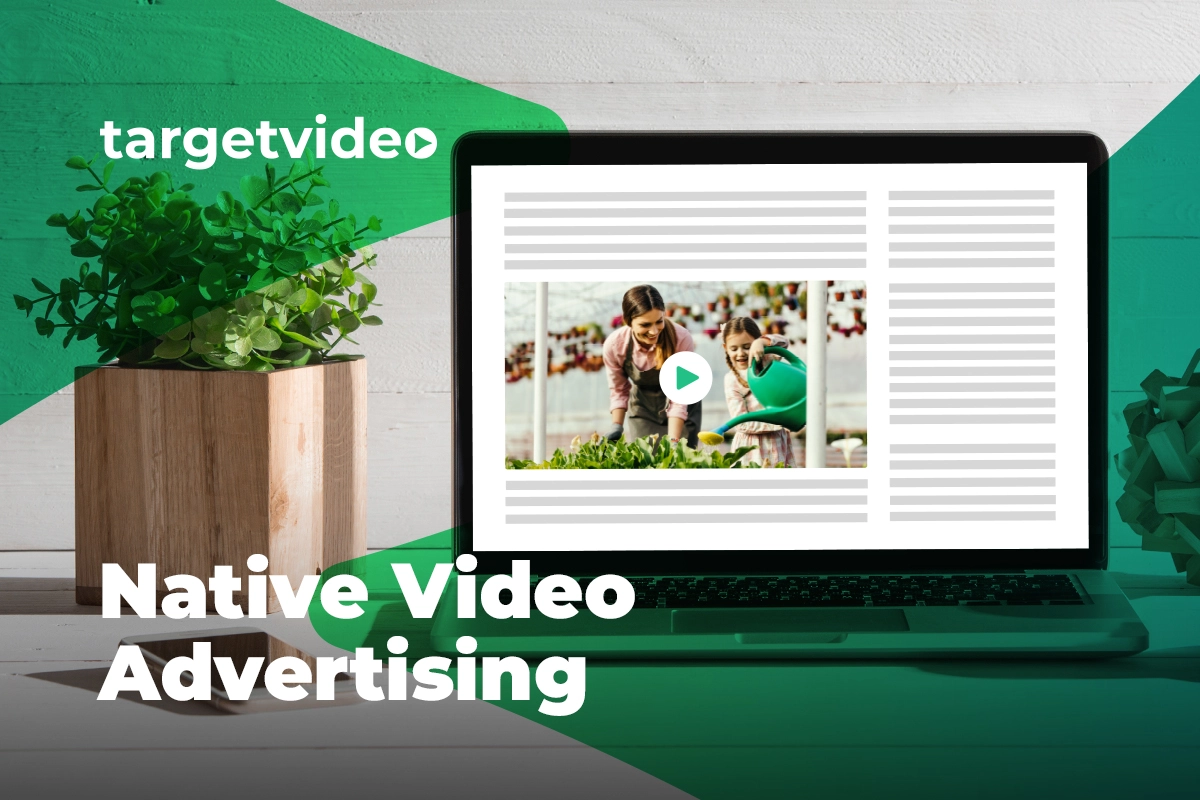 Native Video Advertising – What Brands Need to Know