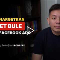 Cara Menargetkan Market Bule dengan Facebook Ads
