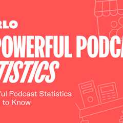 10 Powerful Podcast Statistics You Need to Know in 2024 [Infographic]