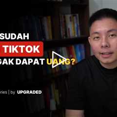 Kenapa Sudah LIVE di Tiktok, Tapi Kok Nggak Dapat Uang?