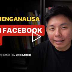 Cara Menganalisa Iklan Facebook CPAS