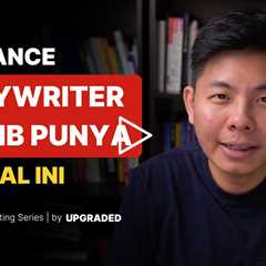 Freelance Copywriter Wajib Punya 3 Hal Ini