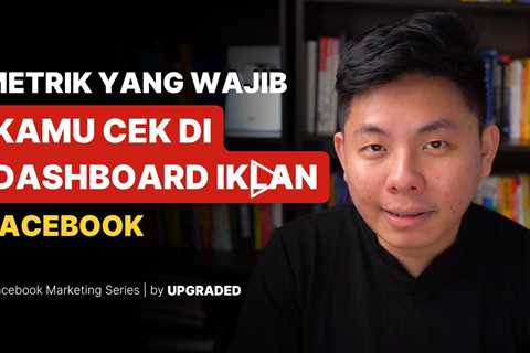 Metrik yang Wajib Kamu Cek di Dashboard Iklan