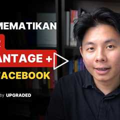 Cara Mematikan Fitur Advantage+ Iklan Facebook