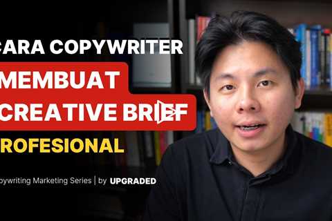 Cara Copywriter Membuat Creative Brief Profesional